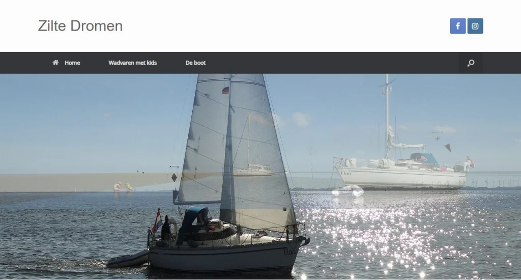Zilte Dromen in 2019: een witte site met donkere menubalk (Home, Wadvaren met kids, De boot) en een grote foto van zeilboten op glinsterend water.